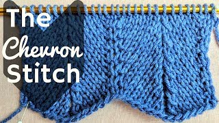 Knitting Chevron Stitch  How To Knit The Chevron Stitch [upl. by Seroled]