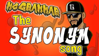 The Synonym Song  MC Grammar 🎤  Educational Rap Songs for Kids 🎵 [upl. by Home]