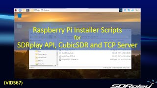 Raspberry Pi Installer Scripts for SDRplay VID567 [upl. by Uziel]