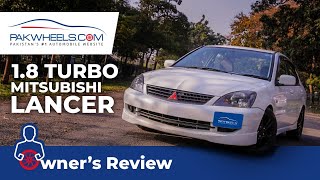 Mitsubishi Lancer 18 Turbo 2006  Owners Review  PakWheels [upl. by Uttica]