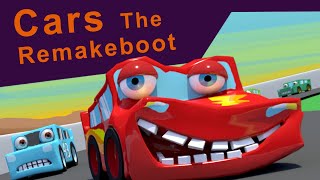 Cars The Remakeboot [upl. by Hartzke]