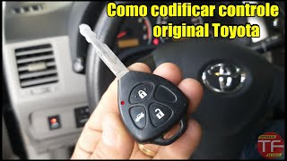 Como programar controle do alarme original Toyota [upl. by Snevets318]