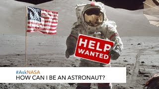 AskNASA┃ How Can I Be An Astronaut [upl. by Ahsiek]