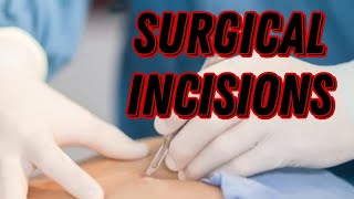 Incisions in Surgery  MisMedicine [upl. by Ellerihs]