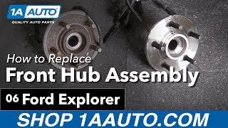 How to Replace Front Hub Assembly 0610 Ford Explorer [upl. by Adin611]