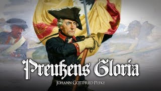 ✠ Preußens Gloria • Beste Version ✠ [upl. by Danna]