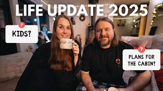 Life update Kids New Cabin Future Plans⎢ Answering your questions [upl. by Kellyann]