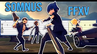 FFXV  Somnus Guitar Tab Tutorial [upl. by Mohandas]