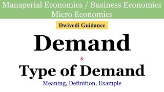 Demand Types of Demand Derived and Direct Substitute amp Complementary managerial Economics micro [upl. by Aicnarf]