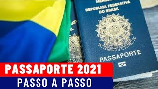 Como fazer o PASSAPORTE 2021  Fácil e rápido [upl. by Anirtal]