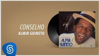 Almir Guineto  Conselho Álbum Almir Guineto [upl. by Atikram]