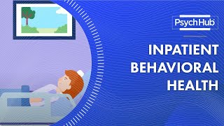 Inpatient Behavioral Health [upl. by Midis]