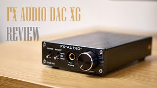 FXAudio DACX6 Review [upl. by Naves]