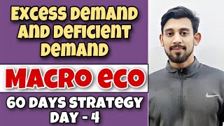 Excess Demand and Deficient Demand  Macro eco  Part 1 [upl. by Neddra]