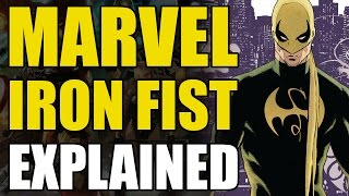 Marvel Comics Iron FistDanny Rand Explained [upl. by Lamarre323]