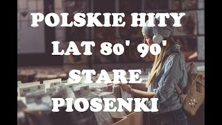 POLSKIE STARE PRZEBOJE HITY LAT 80 90 VOL 1 [upl. by Agan]