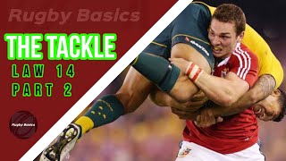 Rugby Basics The Tackle Part2 [upl. by Donella481]