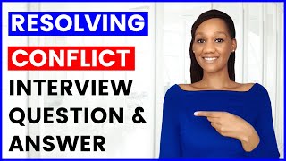 RESOLVING CONFLICT Interview Question and Answer CONFLICT RESOLUTION [upl. by Ardine]