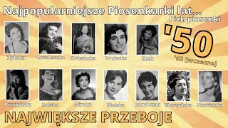 POLSKIE PIOSENKARKI  Lata 50 60  NAJWIĘKSZE PRZEBOJE Rolska Przybylska Zylska MIX PRZEBOJÓW [upl. by Eelsnia]