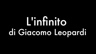 Linfinito di Giacomo Leopardi recitata con testo [upl. by Revart]