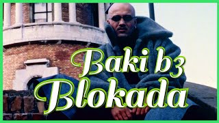 BAKI B3  BLOKADA  AUDIO OFFICIAL [upl. by Tarr]