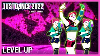 Just Dance 2022 Level Up by Ciara  Official Track Gameplay US [upl. by Buckingham]