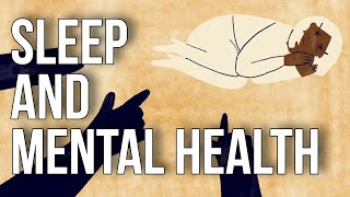 Sleep and Mental Health [upl. by Alyworth]