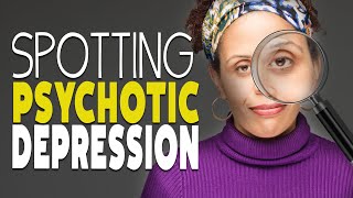 What is Psychotic Depression [upl. by Moser]