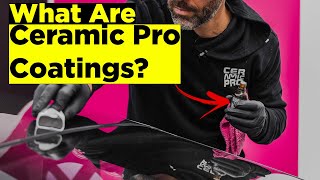 What Are Ceramic Pro Coatings How Do They Work [upl. by Arty106]