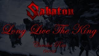 Sabaton  Long Live The King Lyrics English amp Deutsch [upl. by Anahsirk]