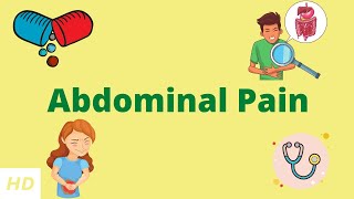 Abdominal Pain Causes Signs and Symptoms Diagnosis and Treatment [upl. by Irehj]