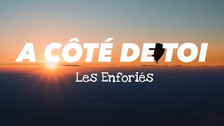 Les Enfoirés  A Côté de toi LyricsParoles [upl. by Florian25]