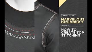 Marvelous Designer 7  How To Create Top Stitching [upl. by Marcille]