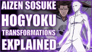 Aizens Hogyoku Transformations  Bleach EXPLAINED [upl. by Allbee]