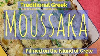 How to Make Traditional Greek Moussaka [upl. by Aihsercal]