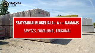 Statybiniai blokeliai A ir A namams Savybės privalumai trūkumai Kaip išsirinkti patarimai [upl. by Jala]