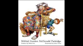 Wilfred Gordon McDonald Partridge [upl. by Ma]