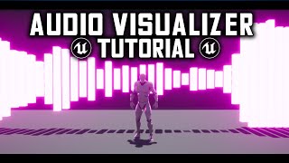 How to make AUDIO VISUALIZER in Unreal Engine 4 [upl. by Wirth]