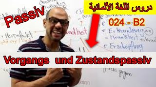 Learn German B2  024  Vorgangs und Zustandspassiv [upl. by Ereveniug]