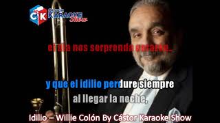 karaoke idilio con segunda voz version 2020 willie colon [upl. by Ydak]