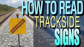 How To Read Trackside Signs amp Markers [upl. by Nolubez]