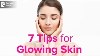 7 Tips to follow this New year for Glowing Skin  Dr Rasya Dixit  Doctors Circle [upl. by Yetak]