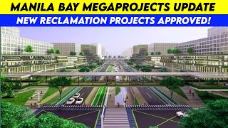 Manila Bay Megaprojects Update [upl. by Nitin757]