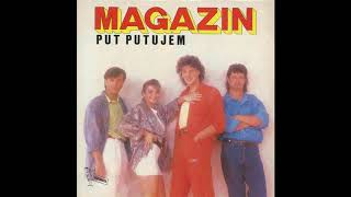 Magazin  Put putujem  Audio 1986 HD [upl. by Ingram]