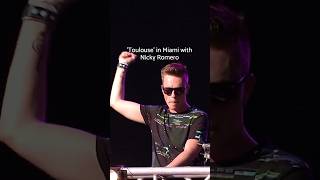 Nicky Romero  Toulouse ULTRA Miami [upl. by Wilser527]