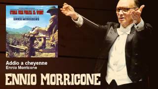 Ennio Morricone  Addio a cheyenne  Cera Una Volta Il West 1968 [upl. by Genna]