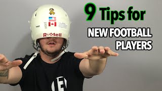 9 Tips for Players New to Football [upl. by Thurmann]