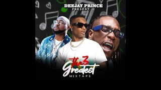 BEST OF WIZKID BURNA BOY DAVIDO 2021 AFRO MIXTAPE BY DJ PRINCE FT WIZKID X DAVIDO X BURNA BOY [upl. by Eimirej]