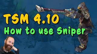 TSM 410 Guide  Sniper Setup  Create Sniping Operations amp Groups [upl. by Tager]