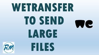 How to use wetransfercom to send large files [upl. by Anilram716]